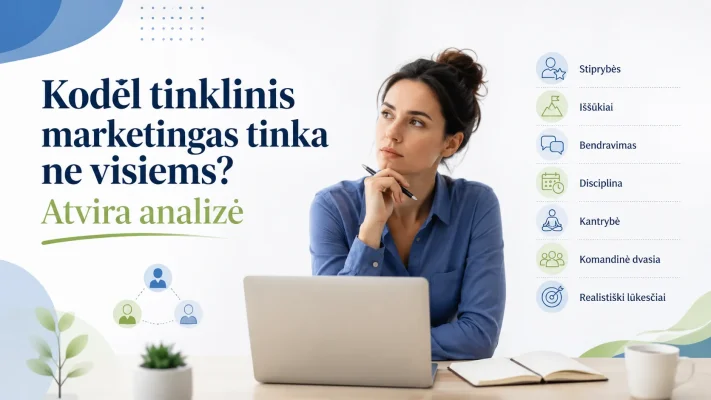 Kodėl tinklinis marketingas tinka ne visiems?